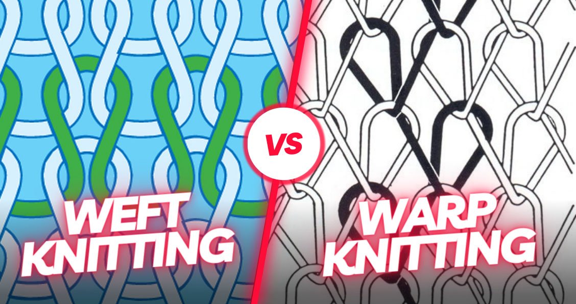 warp VS weft knitting fabric